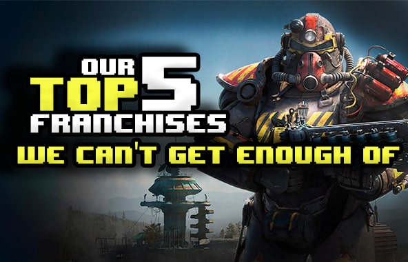 Our Top 5 Favourite Gaming Franchises